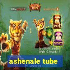 ashenale tube